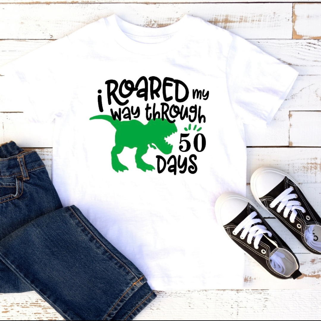 Roared my Way through 50 Days Tee Shirt (Toddler and Adult)