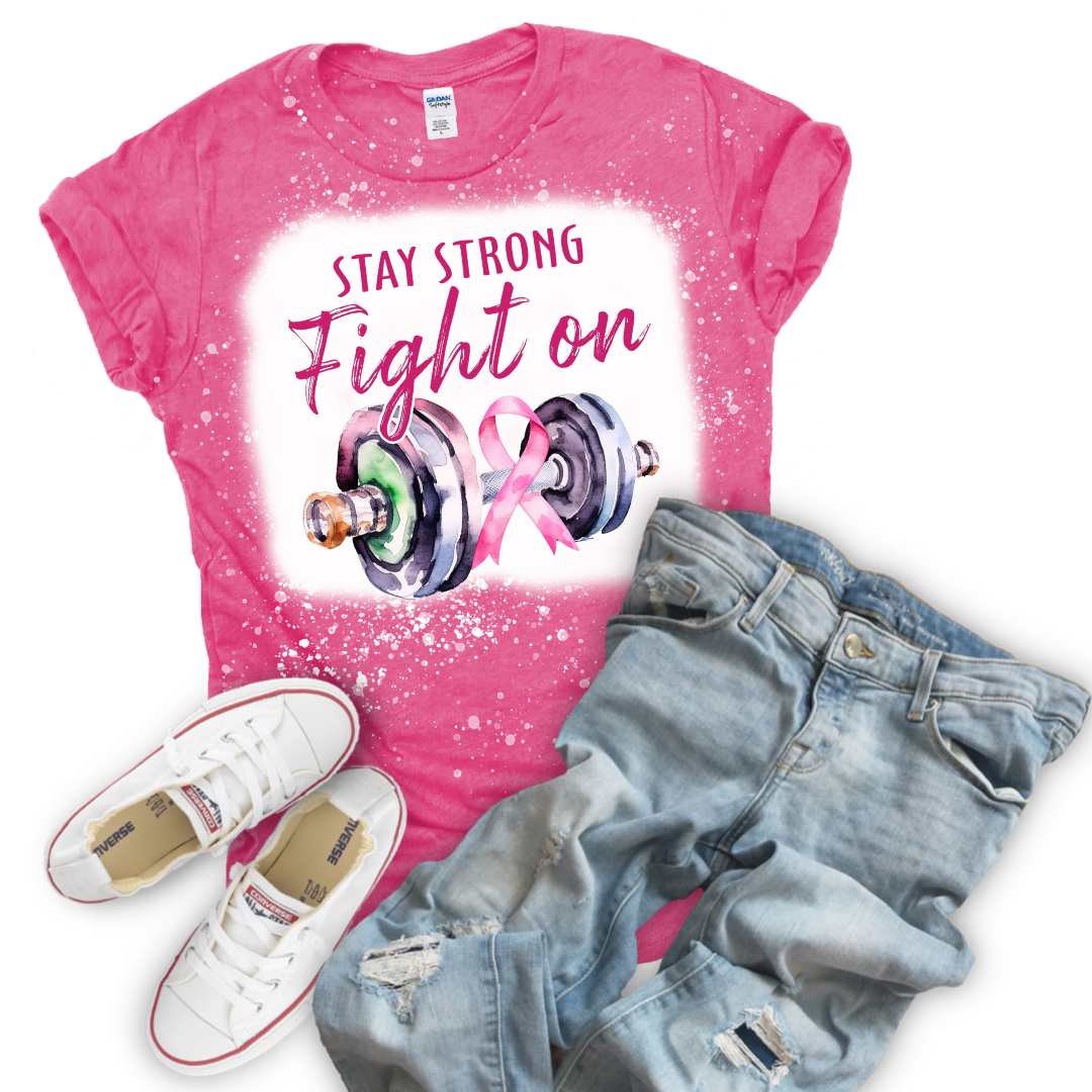 Stay Strong Fight On Breast Cancer Awareness Tee