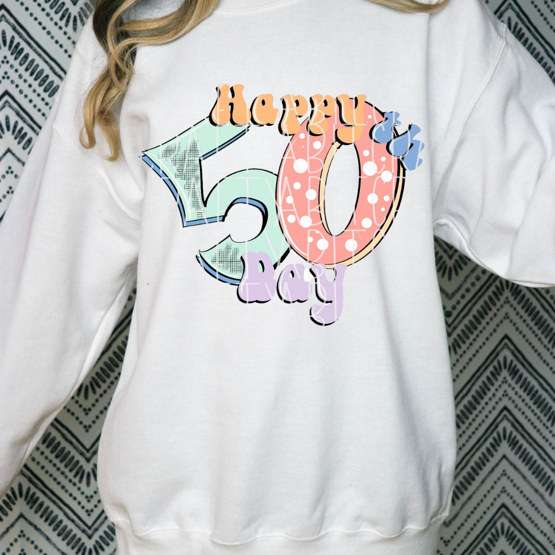 Happy 50th Day of School Crewneck