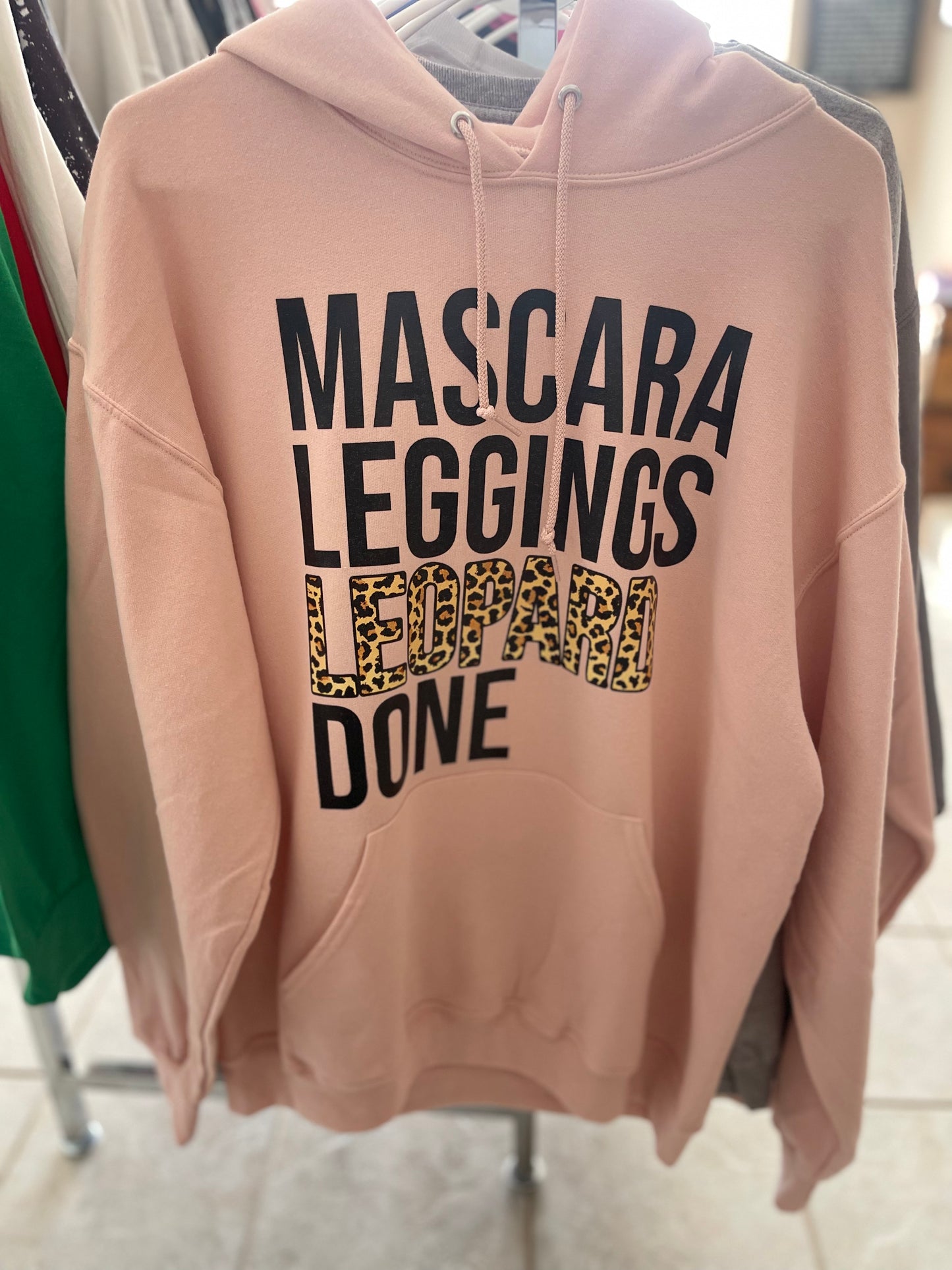 Mascara, Leggings, Leopard Done Tee Shirt or Hoodie