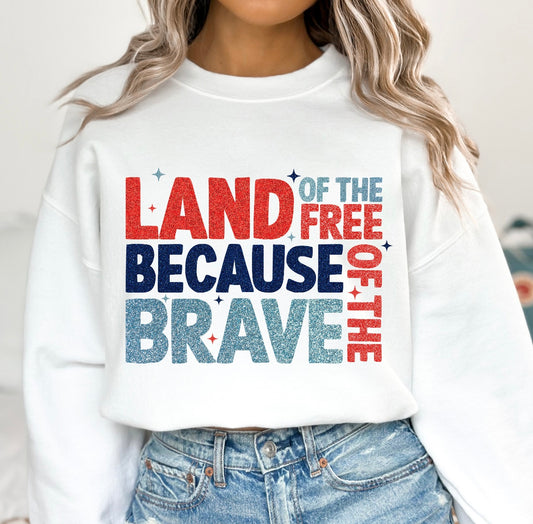 Because of the Brave Tee/Crewneck