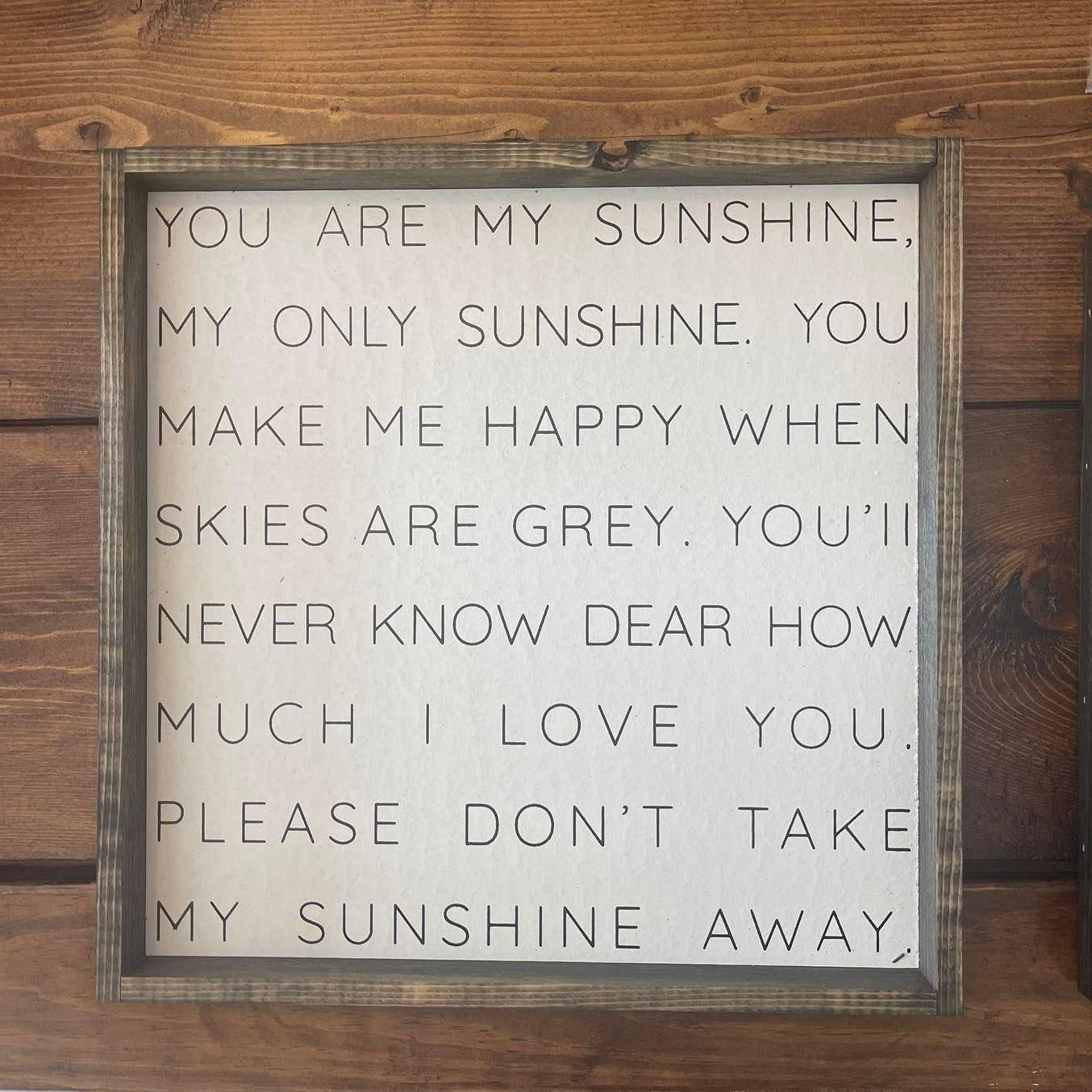 You Are My Snshine Nursery 13"x13" Wooden Sign