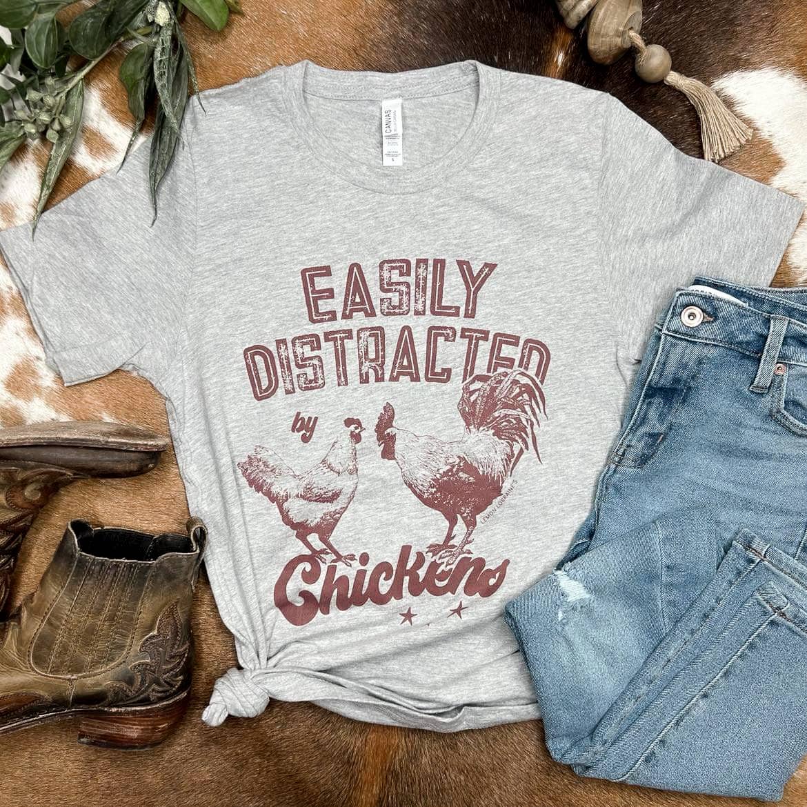 EASILY DISTRACTED BY CHICKENS Tee Shirt