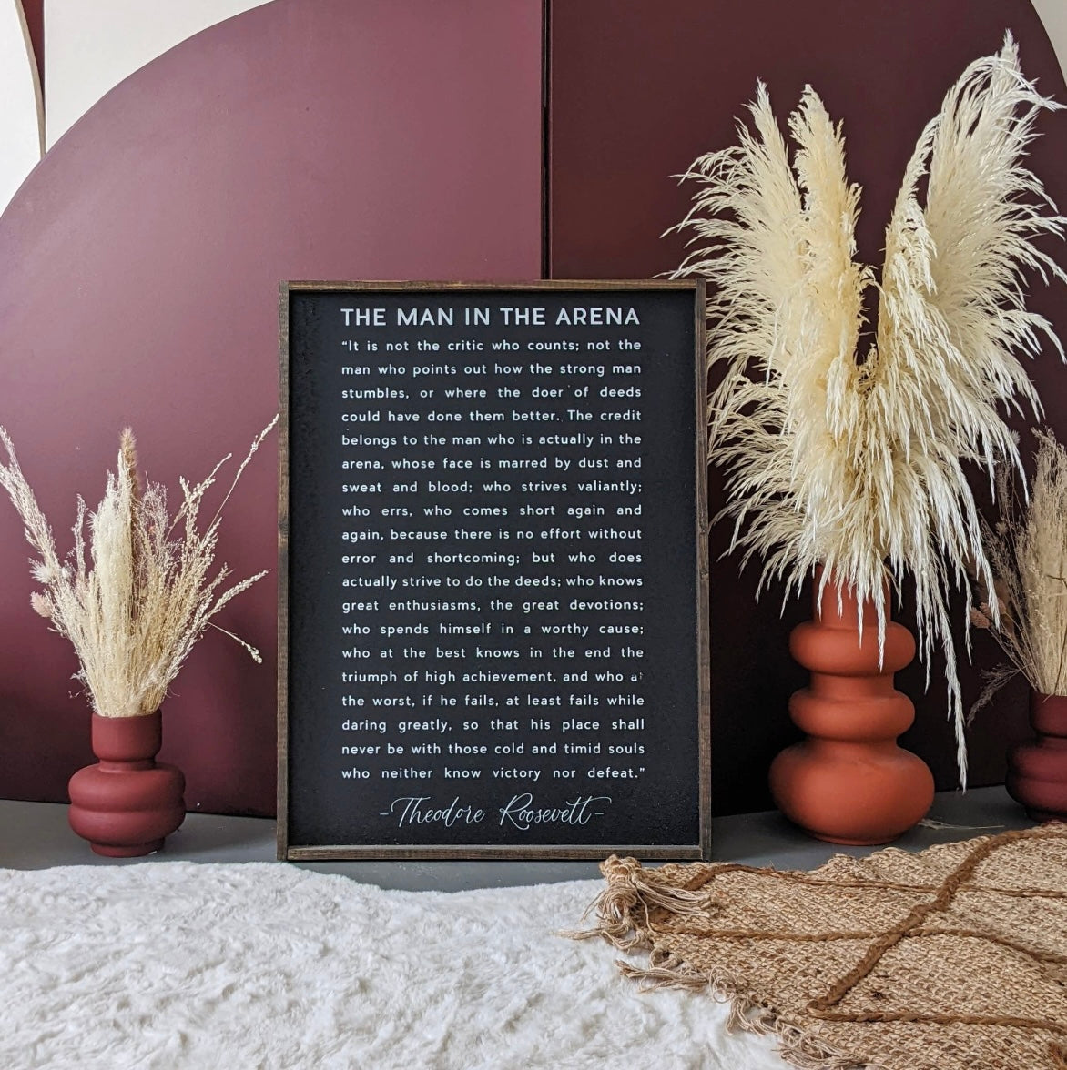 The Man in the Arena Wood Sign – Hidden Acres Creations