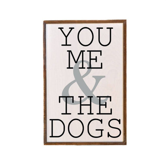 You Me & The Dogs Wall Art